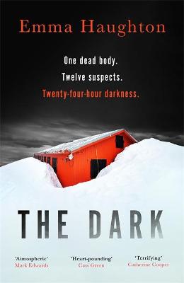 The Dark: The electrifying debut thriller of 2021