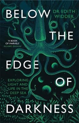 Below The Edge Of Darkness: Exploring Light And Life In The Deep Sea