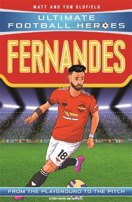 Ultimate Football Heroes: Fernandes (Paperback)