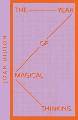 Collins Modern Classics: The Year of Magical Thinking (Paperback)