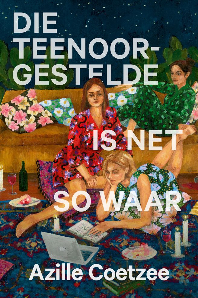 Die Teenoorgestelde Is Net So Waar (Paperback)