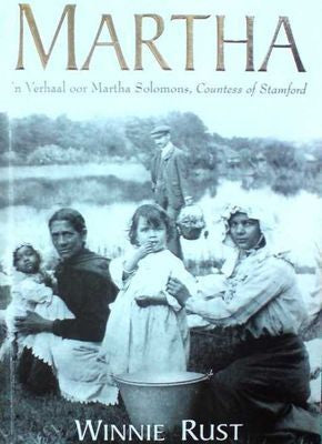 Martha: 'n Verhaal oor Martha Solomons, Countess of Stamford