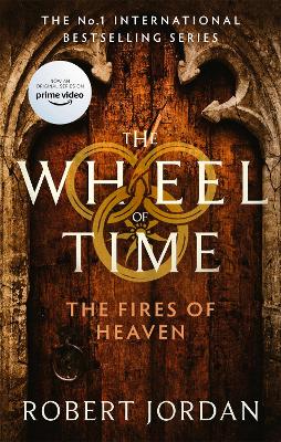 The Wheel of Time 5: The Fires Of Heaven (Paperback)