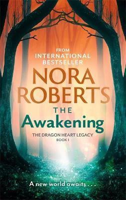 The Dragon Heart Legacy 1: The Awakening