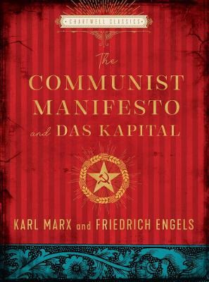 The Communist Manifesto and Das Kapital