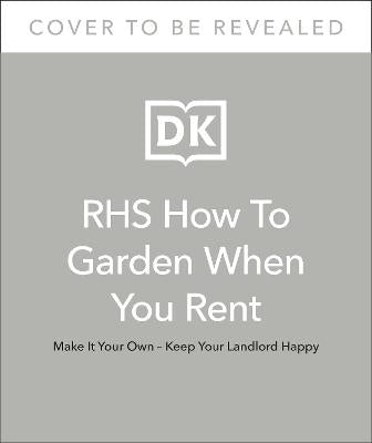 RHS How to Garden When You Rent HB