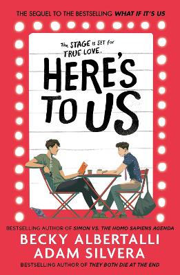 Here's to Us (What If It's Us #2)