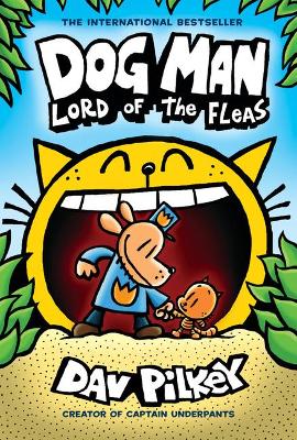 Dog Man 5: Lord of the Fleas: A Graphic Novel (Hardcover)