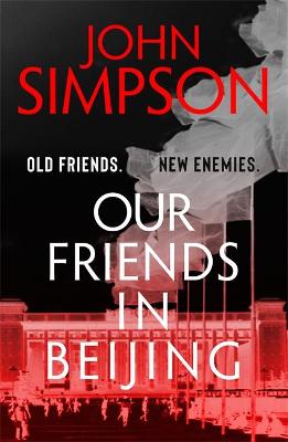OUR FRIENDS IN BEIJING BPB