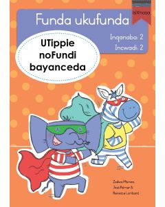 Funda ukufunda(isiXhosa2) 2: UTippie noFundi bayan