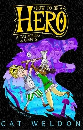 HOW TO BE A HERO 03:A GATHERING OF GIANT