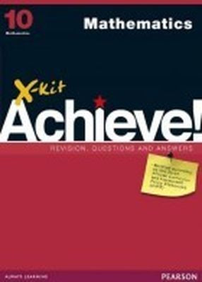 X-Kit Achieve! Mathematics Grade 10 (Paperback)