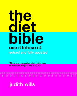 The Diet Bible: Use it to Lose It!