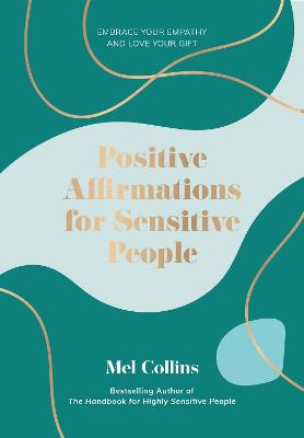 POSITIVE AFFIRMATIONS FOR SENSITIVE PEOP