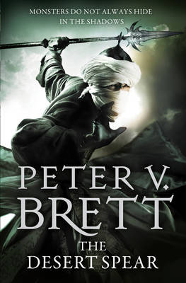 The Demon Cycle 2: The Desert Spear