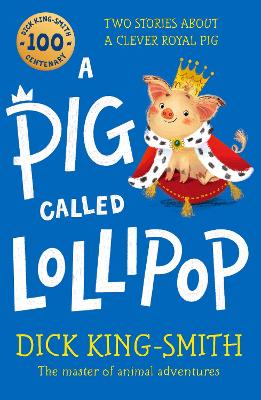 A Pig Called Lollipop (Paperback)