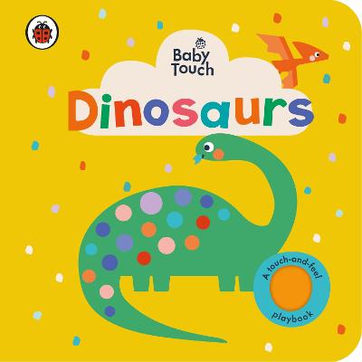 Baby Touch: Dinosaurs BB