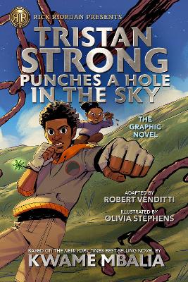 Rick Riordan Presents Tristan Strong Punches A Hole In The Sky