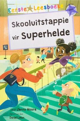 Skooluitstappie Vir Superhelde (Paperback)