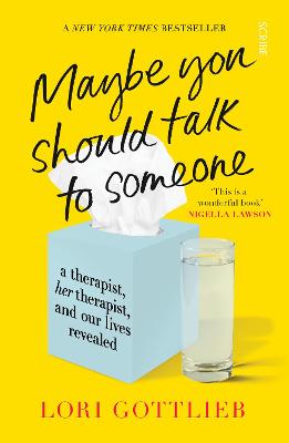 Maybe You Should Talk To Someone (Paperback)