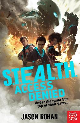 S.T.E.A.L.T.H. 1: Access Denied