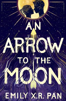 An Arrow To The Moon (Paperback)