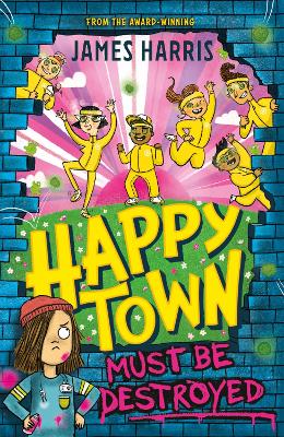 HAPPYTOWN MUST BE DESTROYED PB