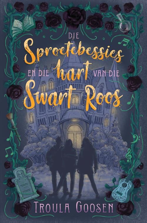 Die Sproetebessies en die Hart van die Swart Roos
