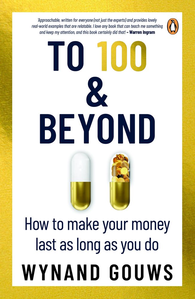 To 100 & Beyond: How to Make Your Money Last as Long as You Do (Paperback)
