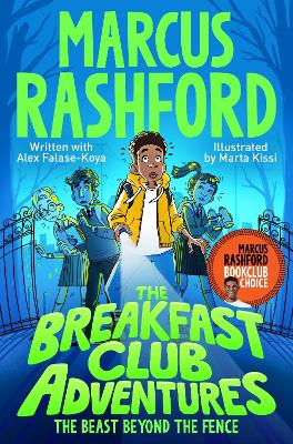 The Breakfast Club Adventures 1: The Beast Beyond the Fence (Paperback)