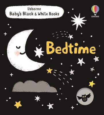 Baby's Black And White Book: Bedtime (Board Book)