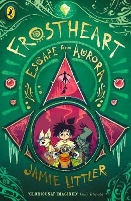 Frostheart 2: Escape from Aurora (Paperback)