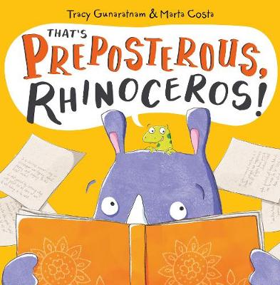 That's Preposterous, Rhinoceros!: New Edition