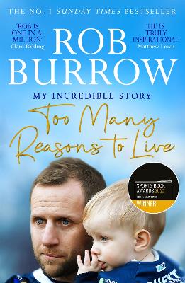 Too Many Reasons To Live