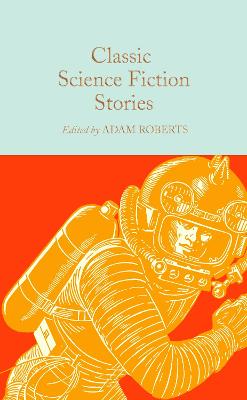 CLASSIC SCIENCE FICTION STORIES HB