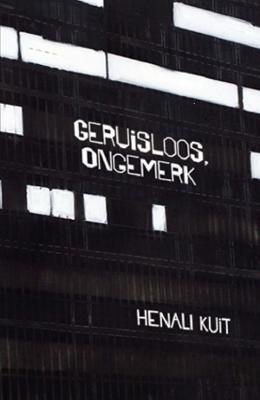 Geruisloos, Ongemerk