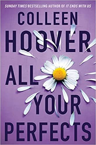 Hopeless 4: All Your Perfects (Paperback)