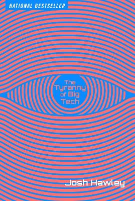 TYRANNY OF BIG TECH TPB