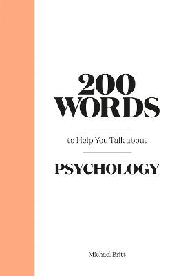 200 WORDS TO HELP YOU TALK ABOUT PSYCHOL
