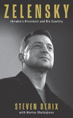 Zelensky: Ukraine's President and His Country (Hardcover)