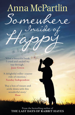 Somewhere Inside of Happy (Paperback)