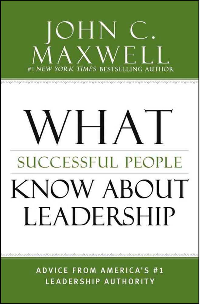 What Successful People Know about Leadership (Hardcover)