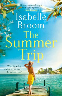 The Summer Trip: escape to sun-soaked Corfu with this must-read romance