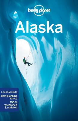 Lonely Planet Alaska 13 (Travel Guide) (Trade Paperback)