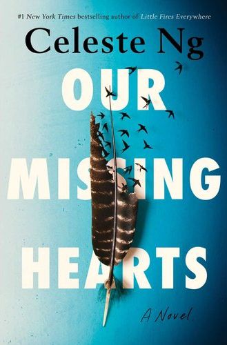 Our Missing Hearts (Trade Paperback)