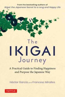The Ikigai Journey (Hardcover)