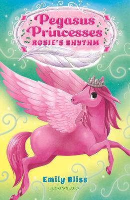 Pegasus Princess 5 Rosies Rhythm