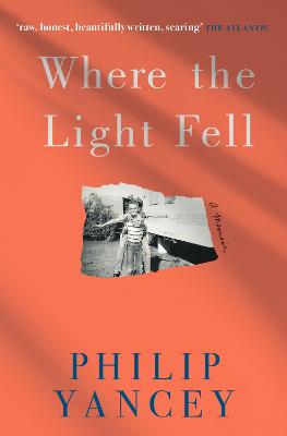 Where the Light Fell: A Memoir (Paperback)
