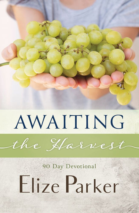 Awaiting the Harvest: 90 Day Devotional (Paperback)