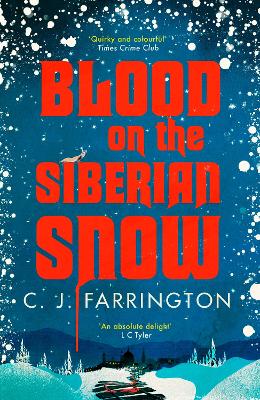 Blood On The Siberian Snow (Trade Paperback)